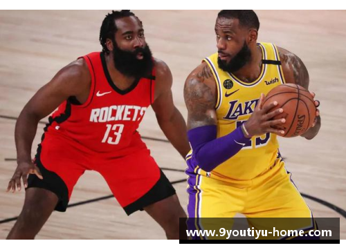 九游体育官方网站今日NBA：火箭VS湖人，詹姆斯与哈登的超级对决！ - 副本